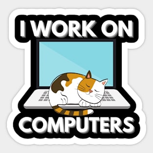 Funny Cats and Computers Laptop IT Pet Lover Sticker